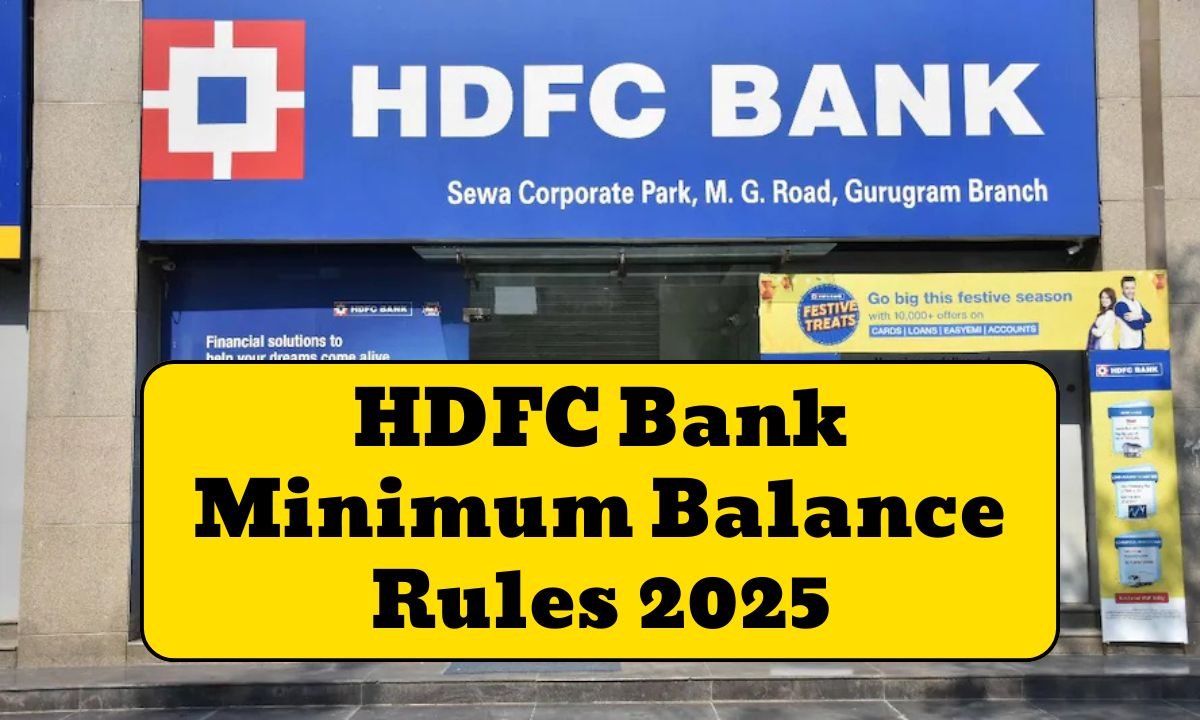 HDFC Bank Minimum Balance Rules 2025